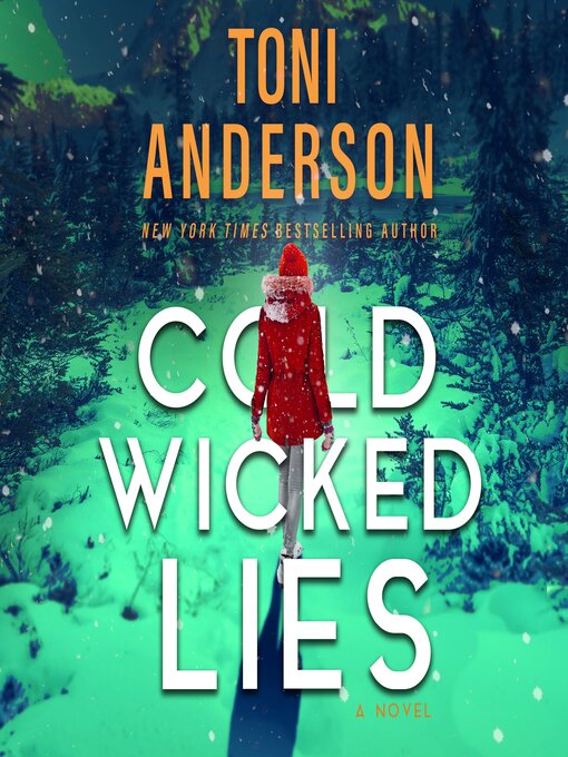 Title details for Cold Wicked Lies by Toni Anderson - Available